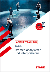 Abitur-Training - Deutsch Epische Texte analysieren und interpretieren