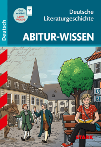Abitur-Wissen - Deutsche Literaturgeschichte