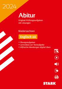 Abiturprüfung Niedersachsen 2024 - Englisch EA