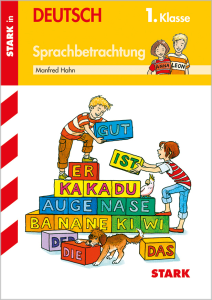 Training Grundschule - Sprachbetrachtung 1. Klasse