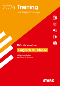 Original-Prüfungen und Training - Abschluss Integrierte Gesamtschule 2024 - Englisch 10. Klasse - Niedersachsen