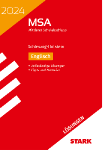Lösungen zu Original-Prüfungen und Training MSA 2024 - Englisch - Schleswig-Holstein