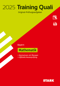 Training Abschlussprüfung Quali Mittelschule 2025 - Mathematik 9. Klasse - Bayern