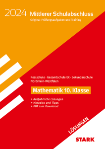 Lösungen zu Original-Prüfungen und Training - Mittlerer Schulabschluss 2024 - Mathematik - Realschule/Gesamtschule EK/Sekundarschule - NRW