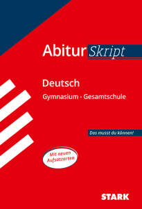 AbiturSkript - Deutsch