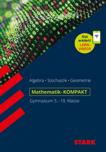 Mathe-KOMPAKT Gymnasium - Grundwissen 5.-10. Klasse