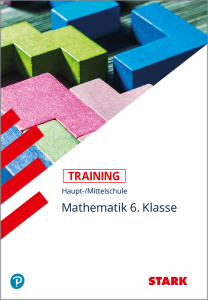 Training Haupt-/Mittelschule - Mathematik 6. Klasse