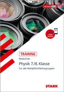 Training Realschule - Physik 7./8.Klasse