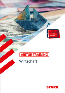 Abitur-Training - Wirtschaft/Recht: Wirtschaft