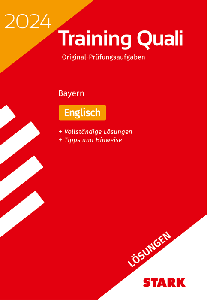 Lösungen zu Training Abschlussprüfung Quali Mittelschule 2024 - Englisch 9. Klasse - Bayern