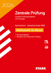 Zentrale Prüfung 2024 - Mathematik 10. Klasse - NRW