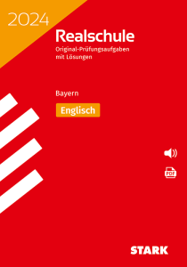 Original-Prüfungen Realschule 2024 Englisch - Bayern