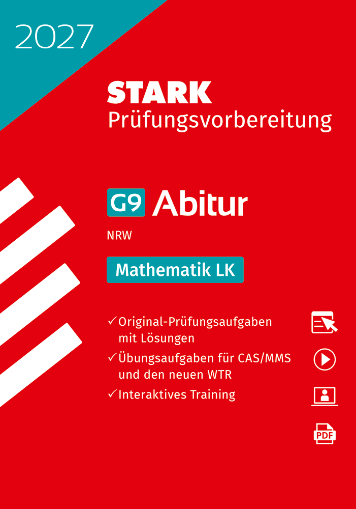 Mathematik LK - Abitur 2027 NRW - Prüfungsvorbereitung/Stark-Verlag