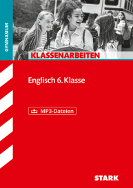 Englisch 6. Klasse - Klassenarbeiten Gymnasium
