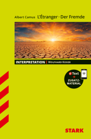 Albert Camus: L'Étranger/Der Fremde - Französisch - Interpretationen