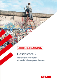 Geschichte 2 - Abitur-Training NRW