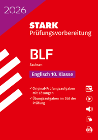Englisch 10. Klasse - BLF Gymnasium 2026 Sachsen - Prüfungsvorbereitung