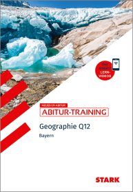 Geographie Q12 - Abitur-Training Bayern