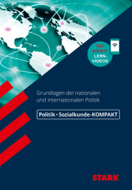 Politik - KOMPAKT - Grundlagen der nationalen und internationalen Politik
