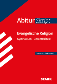 Evangelische Religion - AbiturSkript