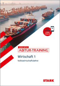 Wirtschaft 1 - Abitur-Training - Volkswirtschaftslehre