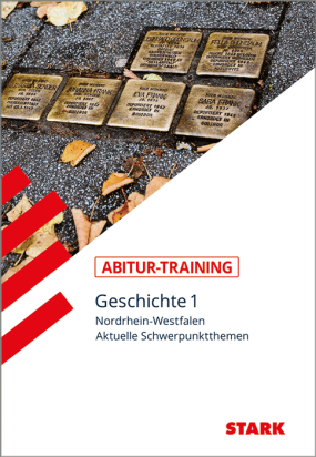 Abitur-Training - Geschichte Band 1 - NRW