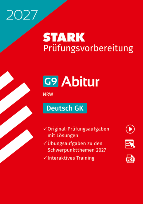 Deutsch GK - Abitur 2027 NRW - Prüfungsvorbereitung
