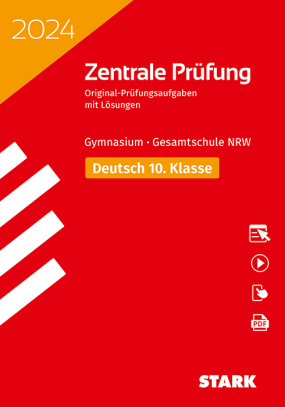 Zentrale Prüfung 2024 - Deutsch 10. Klasse - NRW