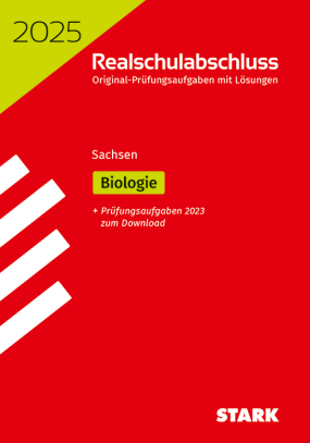 Original-Prüfungen Realschulabschluss 2025 - Biologie - Sachsen