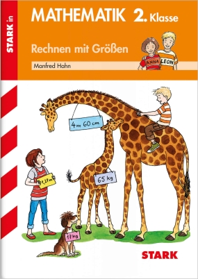 Training Grundschule - Rechnen mit Größen 2. Klasse