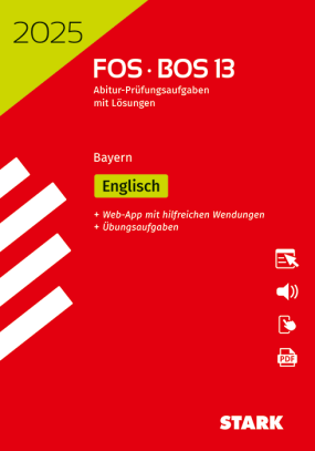 Abiturprüfung FOS/BOS Bayern 2025 - Englisch 13. Klasse