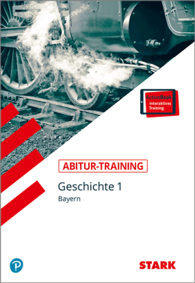 Abitur-Training - Geschichte Band 1 - Bayern