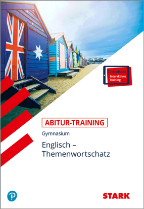 Abitur-Training - Englisch Themenwortschatz