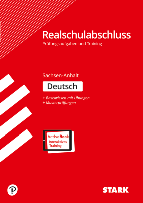 Prüfungen und Training Realschulabschluss - Deutsch - Sachsen-Anhalt