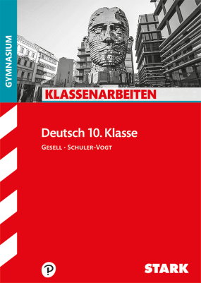 Klassenarbeiten Gymnasium - Deutsch 10. Klasse