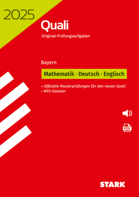 Original-Prüfungen Quali Mittelschule 2025 - Mathematik, Deutsch, Englisch 9. Klasse - Bayern