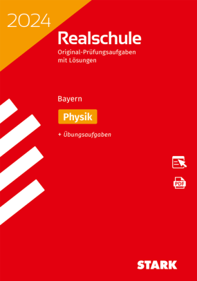 Original-Prüfungen Realschule 2024 - Physik - Bayern
