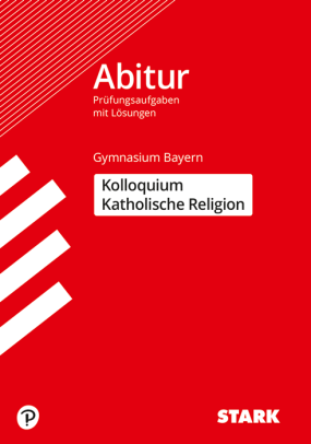 Kolloquiumsprüfung Bayern - Katholische Religion