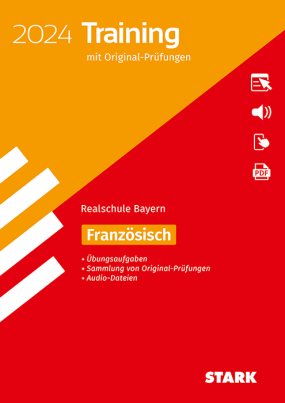 Originalprüfungen und Training Abschlussprüfung Realschule 2024 - Französisch - Bayern