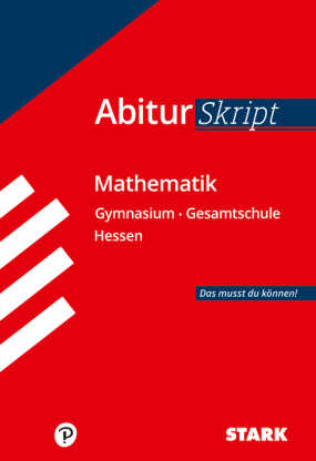 AbiturSkript - Mathematik - Hessen