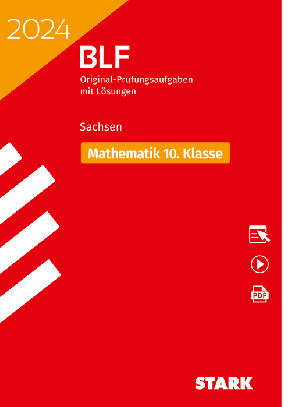 BLF 2024 - Mathematik 10. Klasse - Sachsen