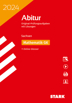 Abiturprüfung Sachsen 2024 - Mathematik GK
