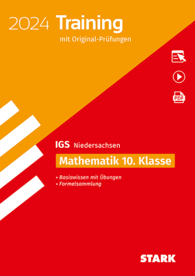 Original-Prüfungen und Training - Abschluss Integrierte Gesamtschule 2024 - Mathematik 10. Klasse - Niedersachsen