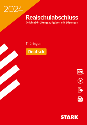 Original-Prüfungen Realschulabschluss 2024 - Deutsch - Thüringen