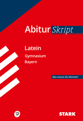 AbiturSkript - Latein - Bayern