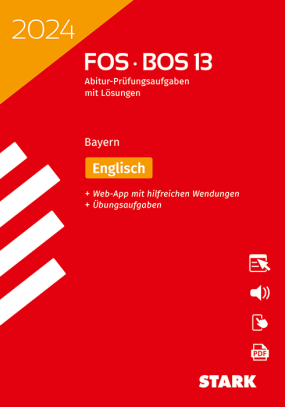 Abiturprüfung FOS/BOS Bayern 2024 - Englisch 13. Klasse