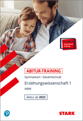 Abitur-Training - Erziehungswissenschaft Band 1 - NRW Zentralabitur ab 2023