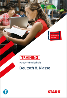 Training Haupt-/Mittelschule - Deutsch 8. Klasse