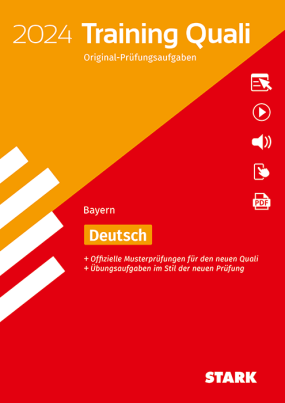 Training Abschlussprüfung Quali Mittelschule 2024 - Deutsch 9. Klasse - Bayern