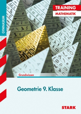 Training Gymnasium - Mathematik Geometrie 9. Klasse